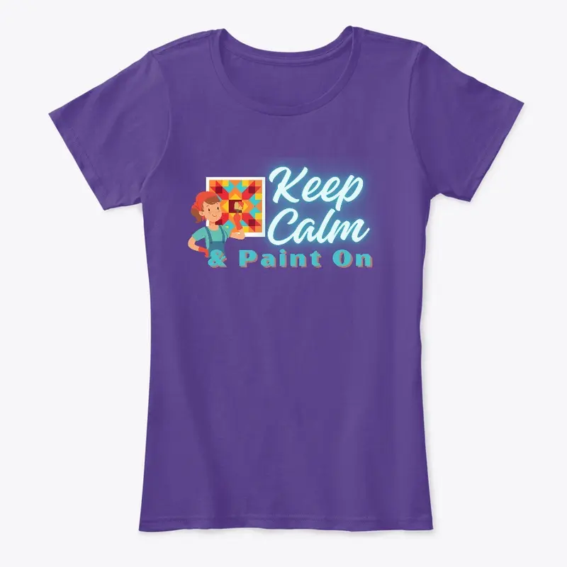 Keep Calm & Paint On