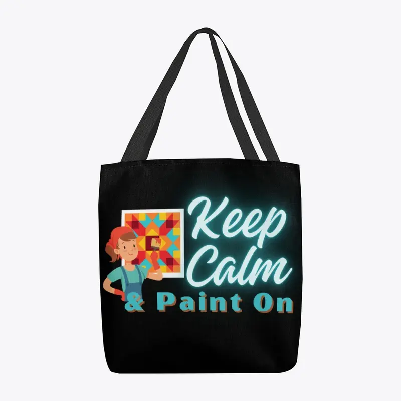 Keep Calm & Paint On